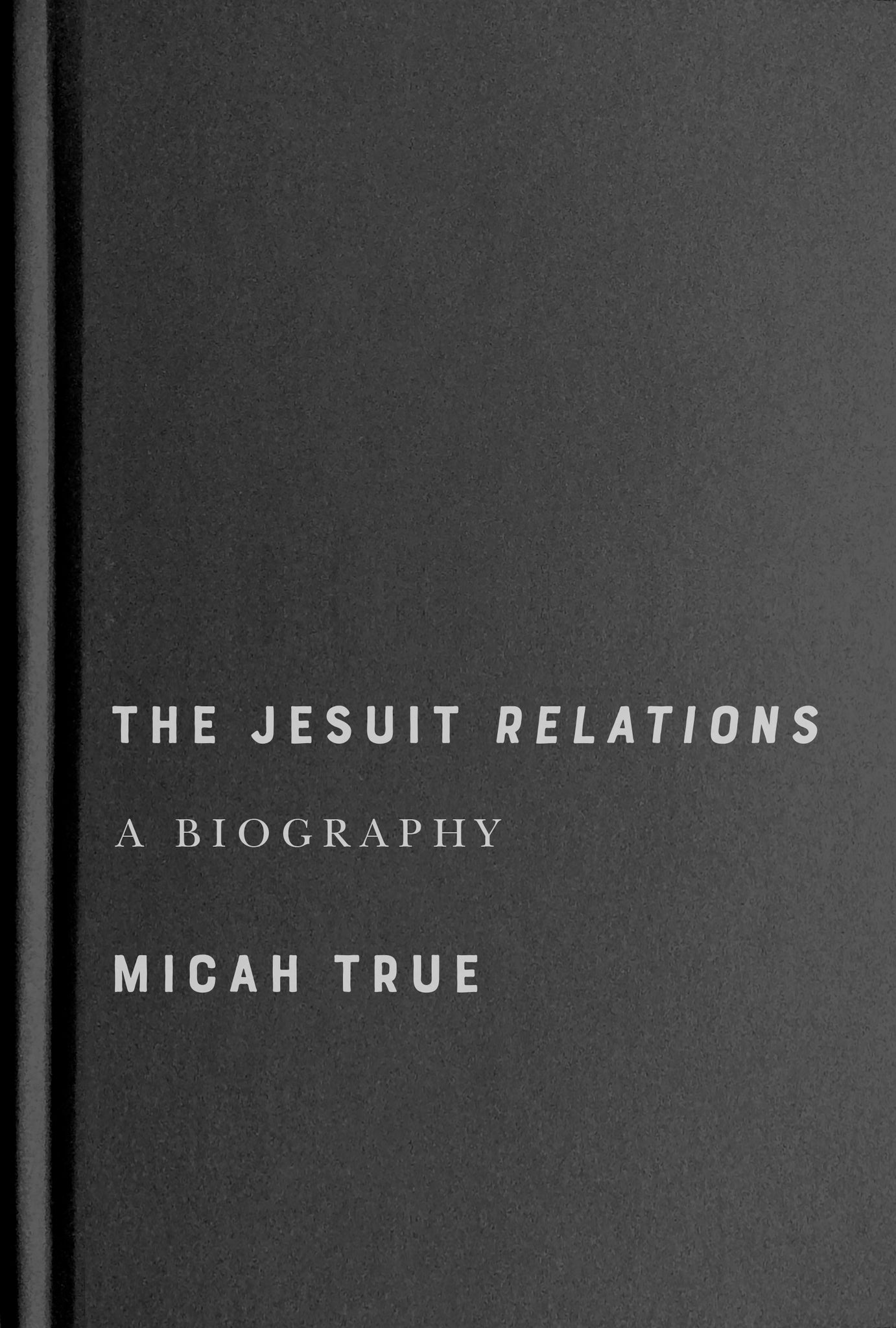 Cover image for The Jesuit "Relations" ISBN 9780228024637